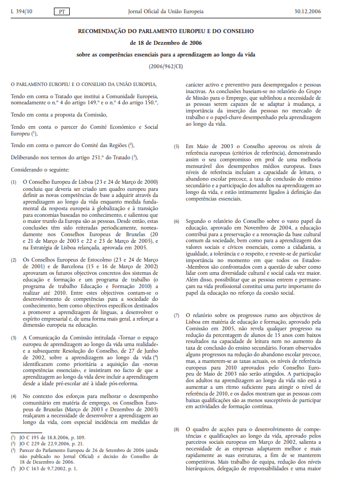 Recomendação do Parlamento Europeu e do Conselho relativa à instituição do Quadro Europeu de Qualificações para a Aprendizagem ao Longo da Vida (JPEU, 2006)