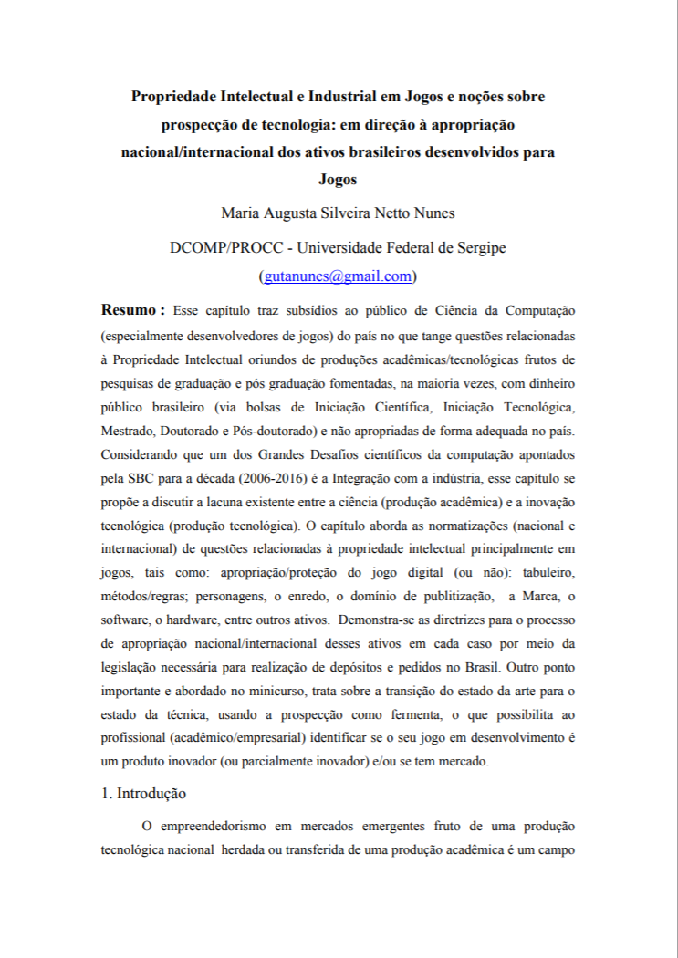 propriedade Intelectual e Industrial em Jogos e noções sobre prospecção de tecnologia: em direção à apropriação nacional/internacional dos ativos brasileiros desenvolvidos